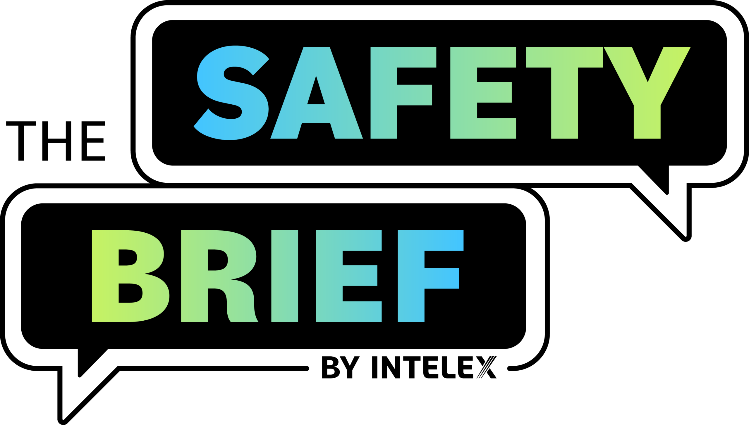 The Safety Brief by Intelex Podcast Logo